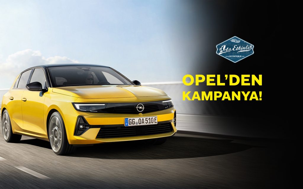 yeni_opel_astra_kampanya_